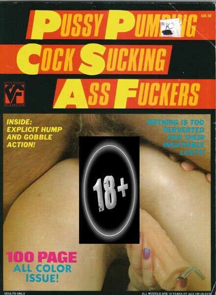 Pussy Pumping Cock Sucking Ass Fuckers – Vof Magazine Cover