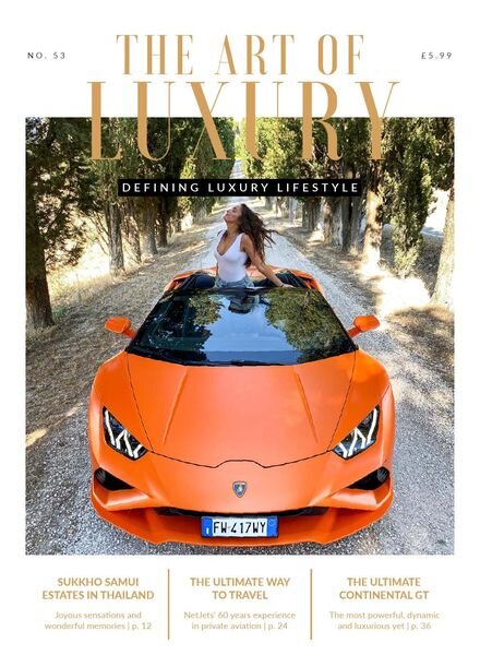 The Art of Luxury – Issue 53 – July 2022 Cover