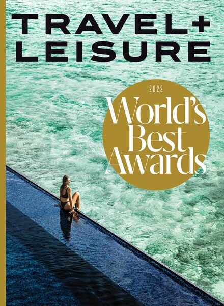 Travel+Leisure USA – August 2022 Cover