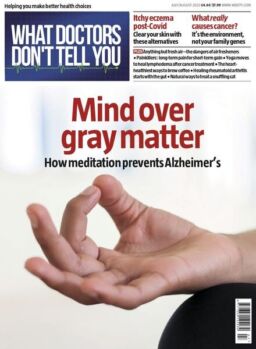 What Doctors Don’t Tell You – July 2022