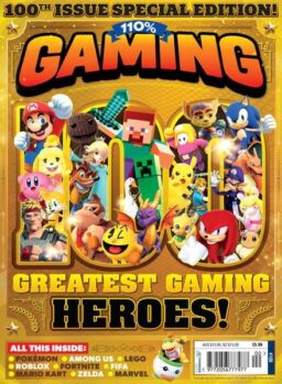 110% Gaming – Issue 100 – August 2022