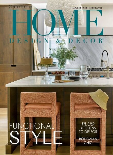 Charlotte Home Design & Decor – August-September 2022 Cover