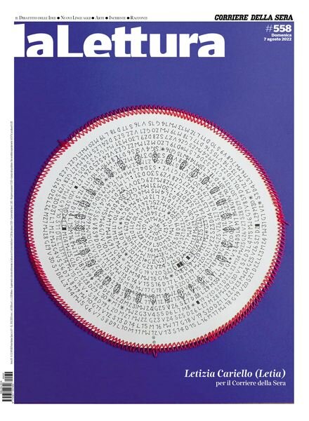 Corriere della Sera La Lettura – 7 Agosto 2022 Cover