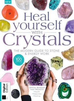 Heal Yourself With Crystals – 1st Edition 2022