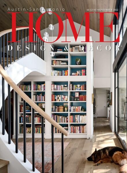 Home Design & Decor Austin-San Antonio – August-September 2022 Cover