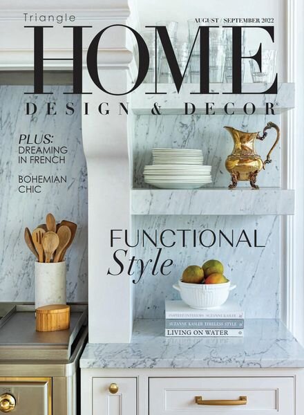 Home Design & Decor Triangle – August-September 2022 Cover