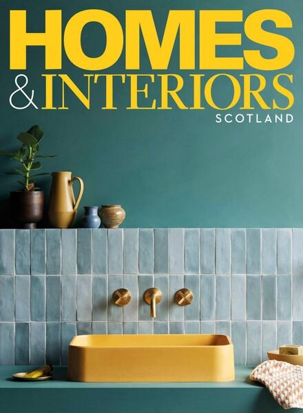 Homes & Interiors Scotland – August 2022 Cover