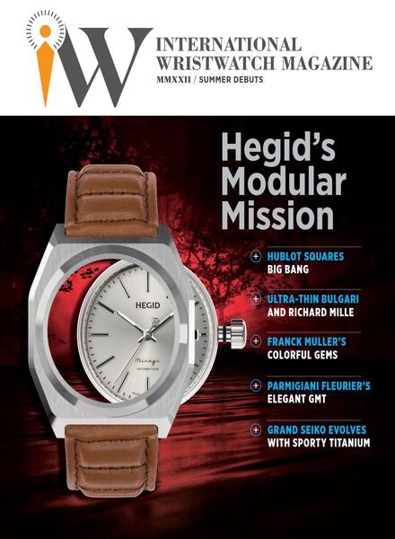 International Wrist Watch Magazine – Summer 2022 Cover