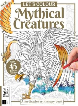 Let’s Colour – Mythical Creatures – 1st Edition 2022