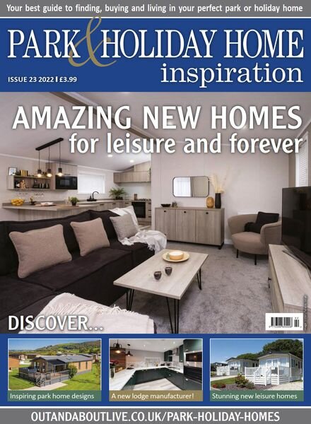 Park & Holiday Home Inspiration – Issue 23 – August 2022 Cover