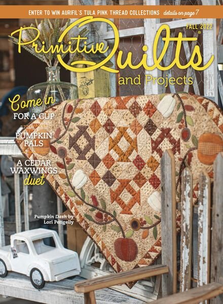 Primitive Quilts and Projects – July 2022 Cover