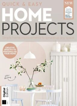 Quick & Easy Home Projects – 2nd Edition 2022