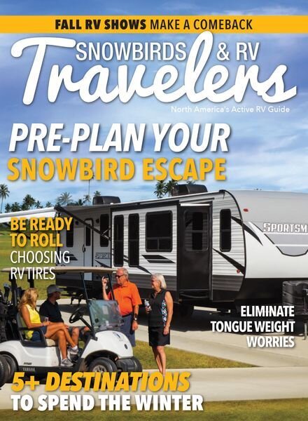 Snowbirds & RV Travelers – September 2022 Cover