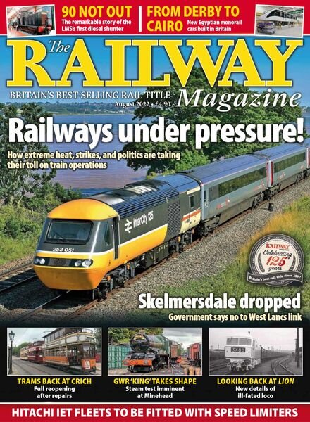 The Railway Magazine – August 2022 Cover