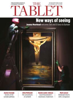 The Tablet Magazine – 13 August 2022