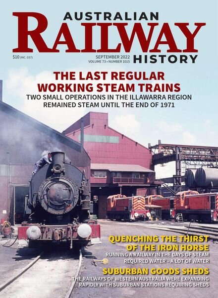 Australian Railway History – Issue 1015 – September 2022 Cover