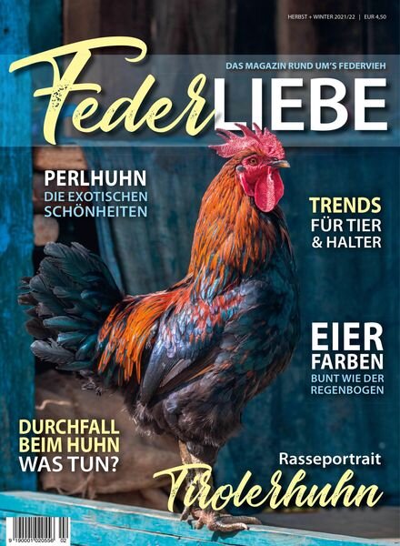 Federliebe Das Magazin rund um’s Federvieh – September 2021 Cover