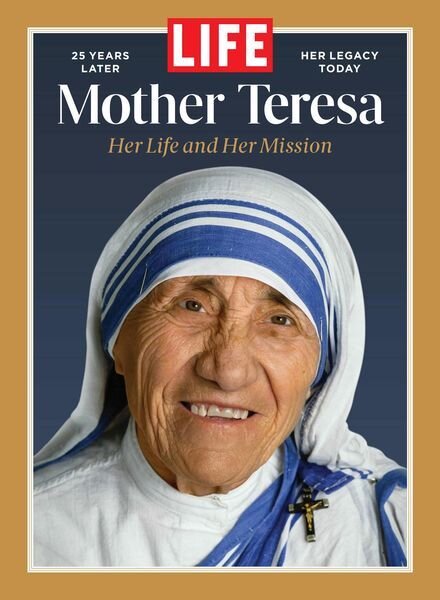 LIFE Mother Teresa – August 2022 Cover