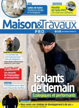 Maison & Travaux Pro – Septembre-Novembre 2022