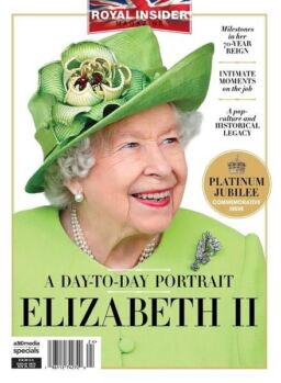 Royal Insider Magazine – Elizabeth II a Day-to-Day Portrait – September 2022