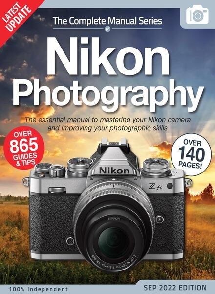 The Nikon Camera Complete Manual – September 2022 Cover