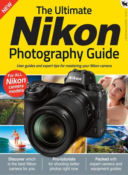The Ultimate Nikon Photography Guide – August 2021 Cover