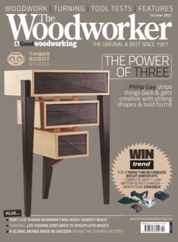 The Woodworker & Woodturner – October 2022