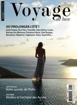 Voyage de Luxe – juillet 2022