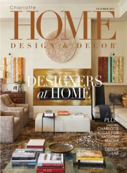 Charlotte Home Design & Decor – October 2022