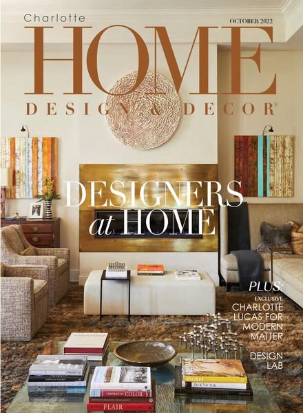 Charlotte Home Design & Decor – October 2022 Cover