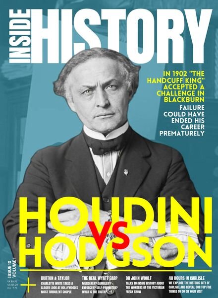 Inside History UK – Issue 10 Houdini Vs Hodgson – February 2022 Cover
