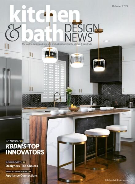 Kitchen & Bath Design News – October 2022 Cover