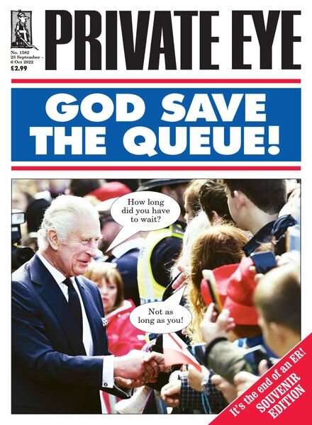 Private Eye Magazine – Issue 1582 – 23 September 2022 Cover