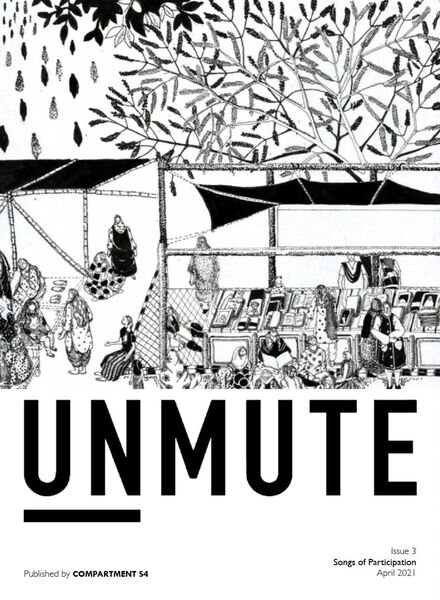 Unmute – Issue 3 – April 2021 Cover