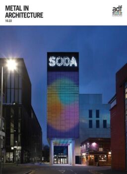 Architects Datafile ADF – Metal in Architecture Supplement – October 2022