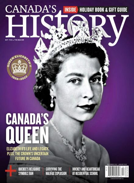 Canada’s History – December 2022 – January 2023 Cover