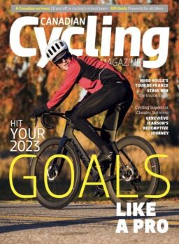 Canadian Cycling – Volume 13 Issue 6 – November 2022