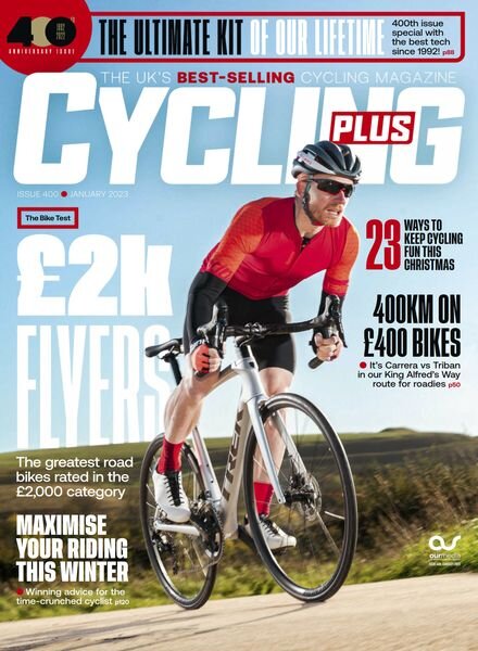 Cycling Plus UK – January 2023 Cover
