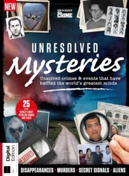 Real Crime Bookazine – Unresolved Mysteries – 3rd Edition 2022