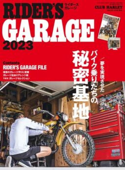 RIDER’S GARAGE – 2022-10-01