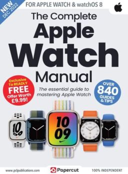 Apple Watch The Complete Manual – December 2022