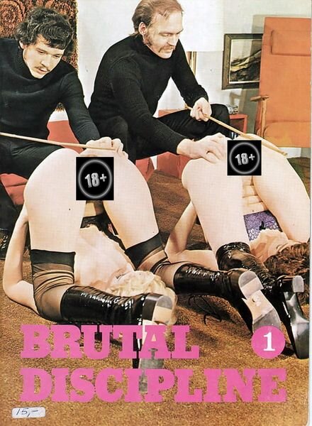 Brutal Discipline – n 1 1970s Cover