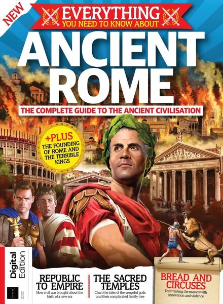 Everything You Need To Know About Ancient Rome – December 2022 Cover