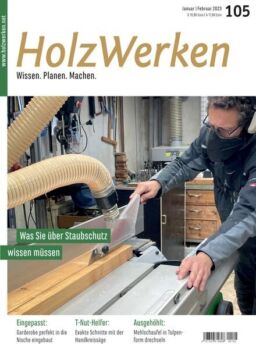 HolzWerken – Januar-Februar 2023