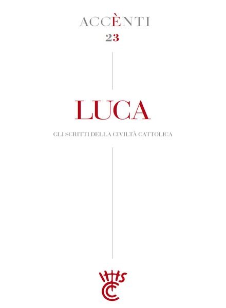 La Civilta Cattolica – Accenti 23 Luca – Dicembre 2022 Cover
