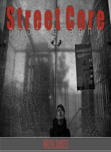 Street Core Photography – January 2023 Cover