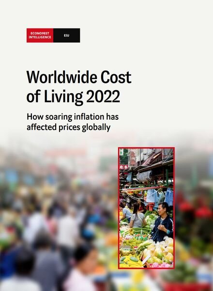 The Economist Intelligence Unit – Worldwide Cost of Living 2022 Cover