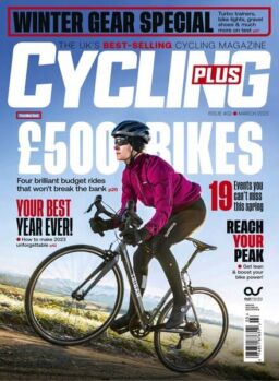 Cycling Plus UK – March 2023