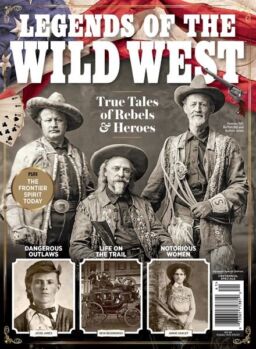Legends of the Wild West – January 2023