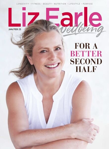 Liz Earle Wellbeing – January 2023 Cover
